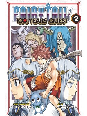 Fairy Tail: 100 Years Quest, Volume 2 - ebook